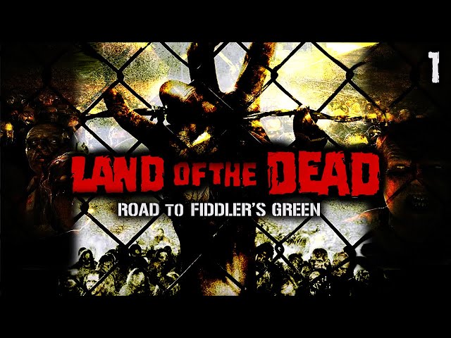 Land Of The Dead: Road To Fiddler's Green - Part 1 (PC/4K) - YouTube