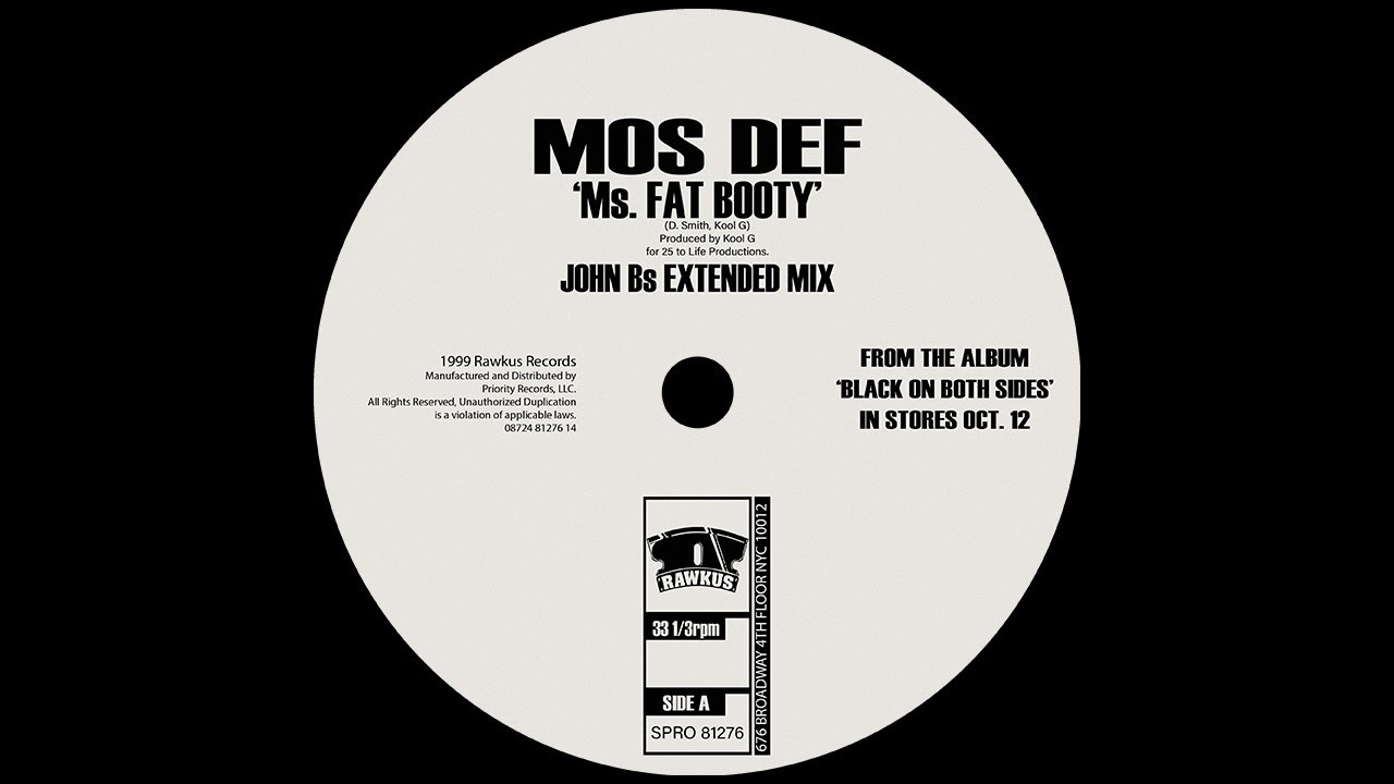 Mos Def - Ms. Fat Booty - John B's Extended Mix 2023 - YouTube
