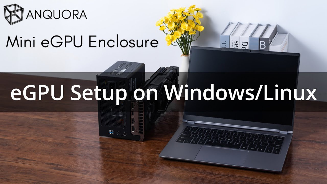 ANQUORA Mini eGPU System Setup on Windows&Linux (ANQ-L336) - YouTube