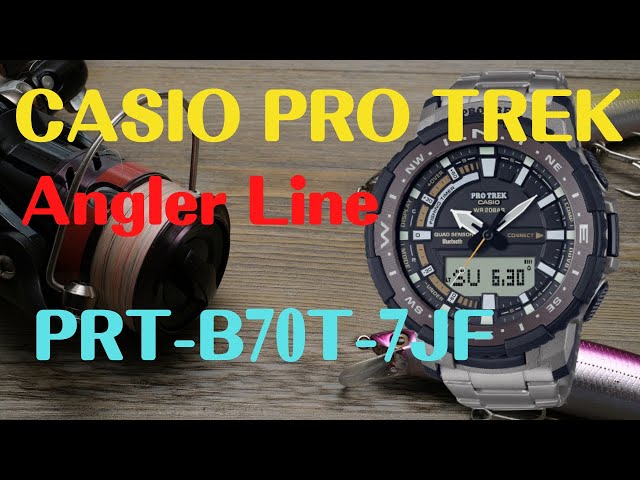 CASIO PRO TREK PRT-B70T-7JF Angler LIne スマートフォンリンク 2021