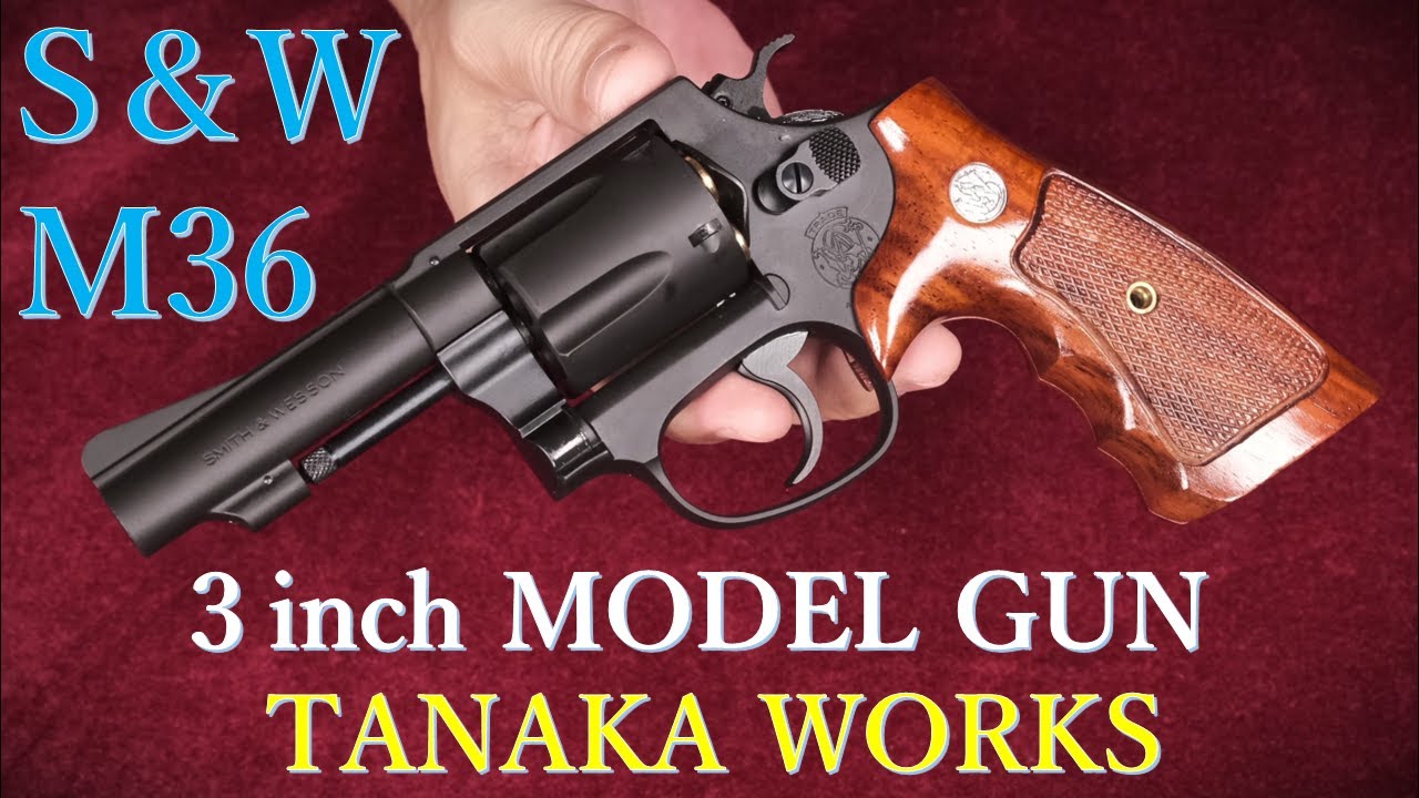 S&W M36 3-inch HW Model Gun / TANAKA WORKS: Appearance