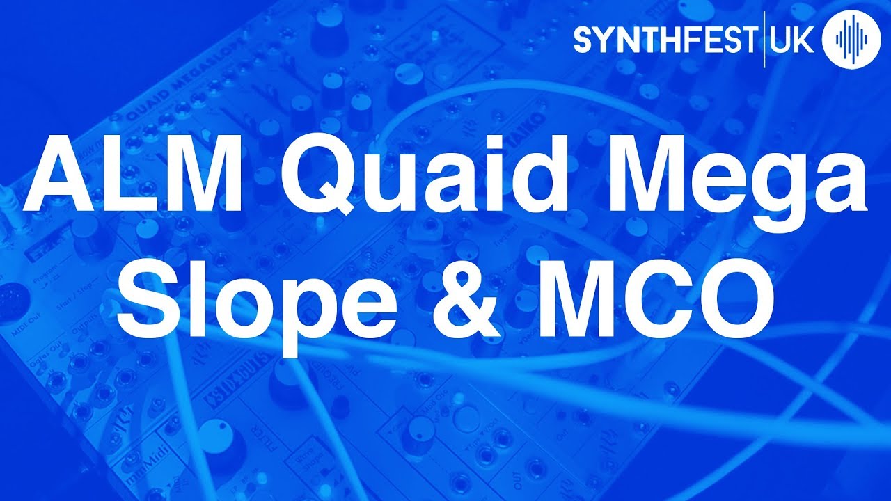 ALM Busy Circuits Quaid Mega Slope and MCO Updates // Synthfest
