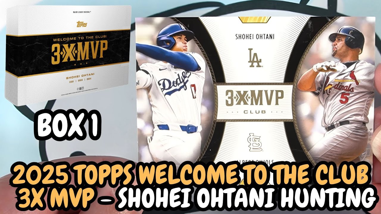 2025 Topps Welcome to the Club 3X MVP Shohei Ohtani - Box 1 - YouTube