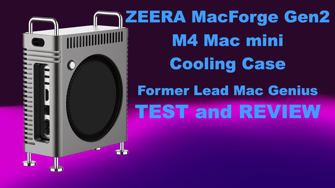 ZEERA MacForge Gen 2 Cooling Case M4 Mac mini - TEST and REVIEW