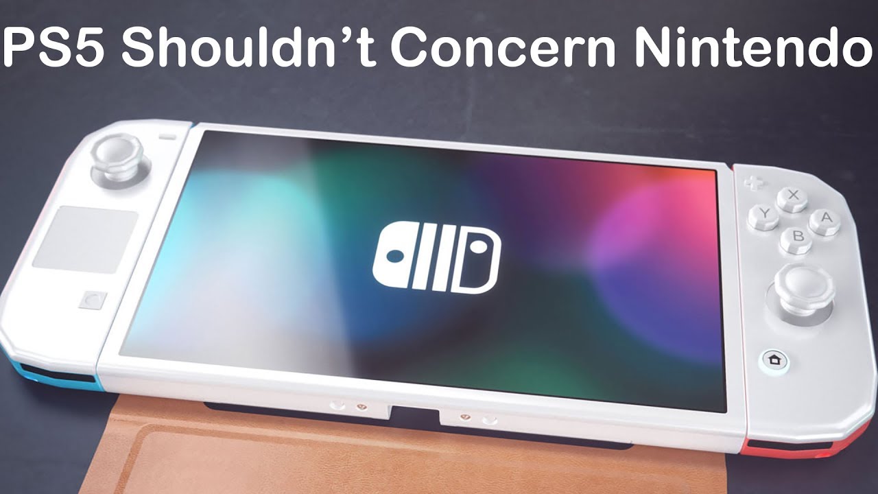 A Next Generation Switch Has Nothing to do with PS5 & the Next