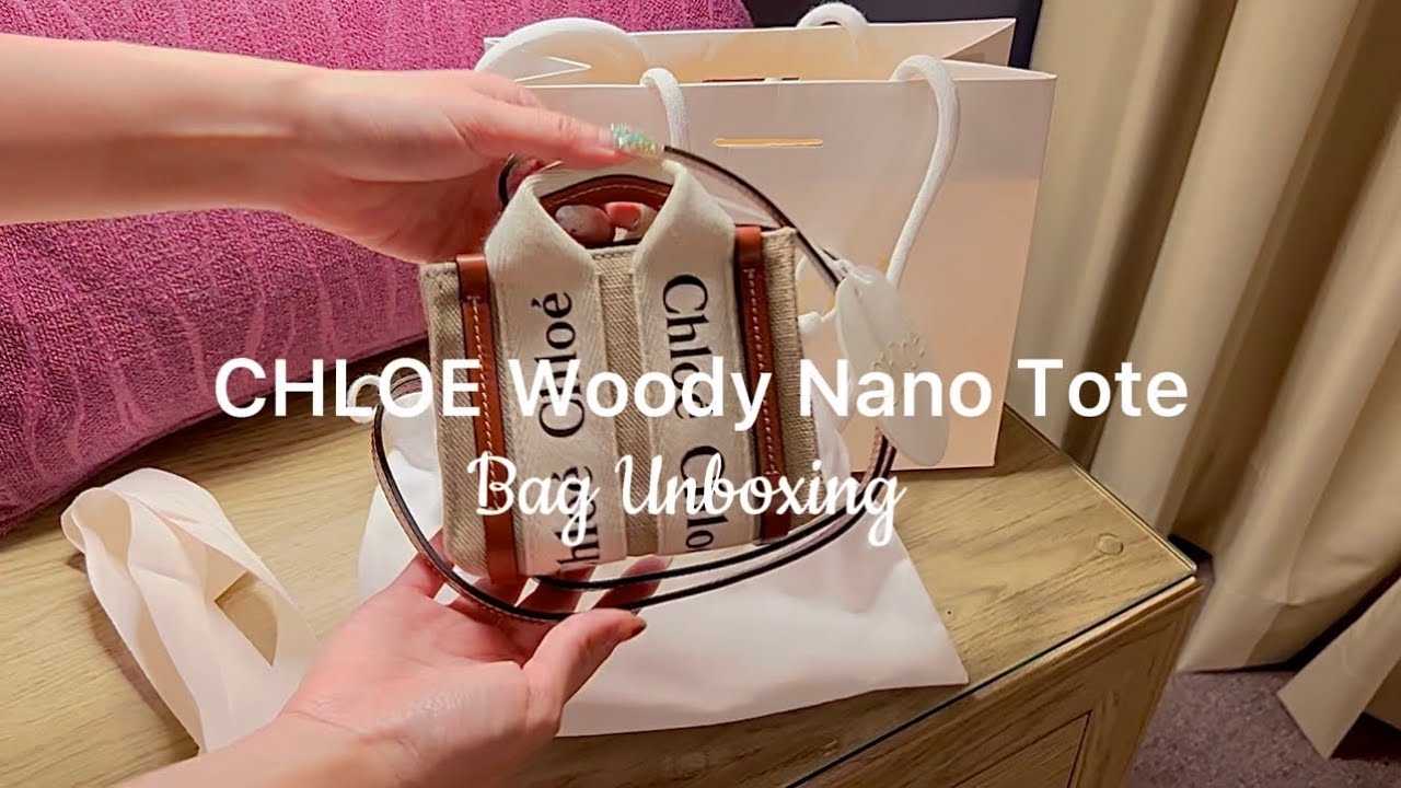 Unboxing the CHLOE Woody Nano Tote Bag ASMR - YouTube