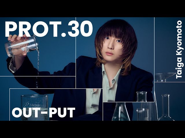 京本大我 – Album「PROT.30」OUT-PUT - YouTube