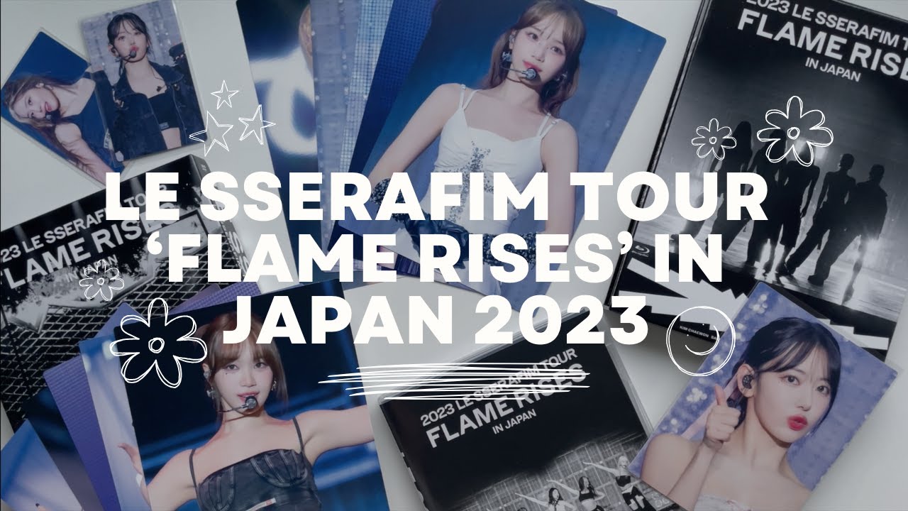 LE SSERAFIM TOUR 'FLAME RISES' IN JAPAN 2023 Unboxing - YouTube