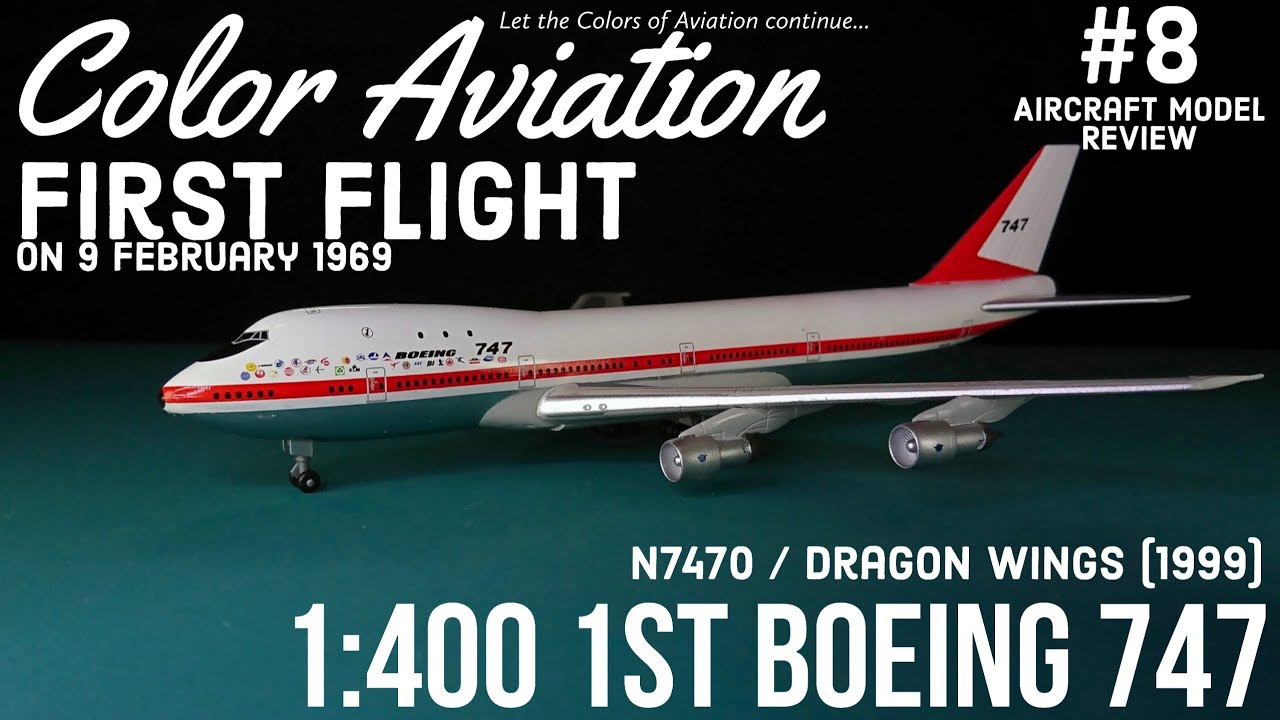51 Years of Boeing 747 1:400 Dragon Wings First Boeing 747-100