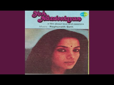Raghunath Seth – Yeh Nazdeekiyan – Vinyl (LP), 1981 [r5337969