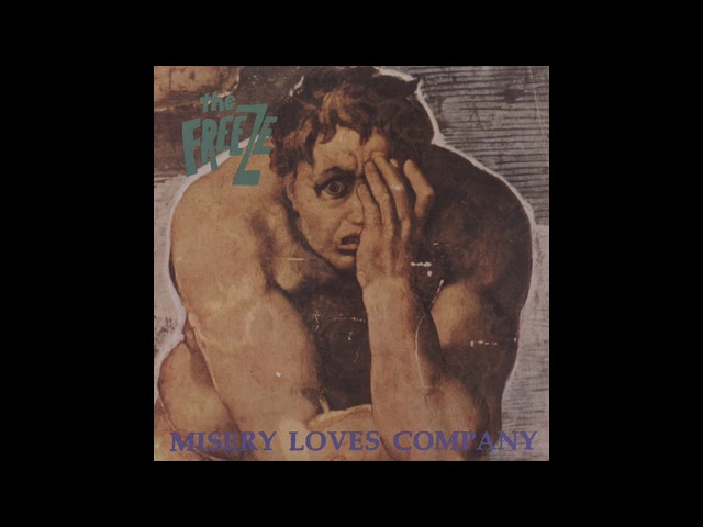The Freeze - Misery Loves Company - YouTube