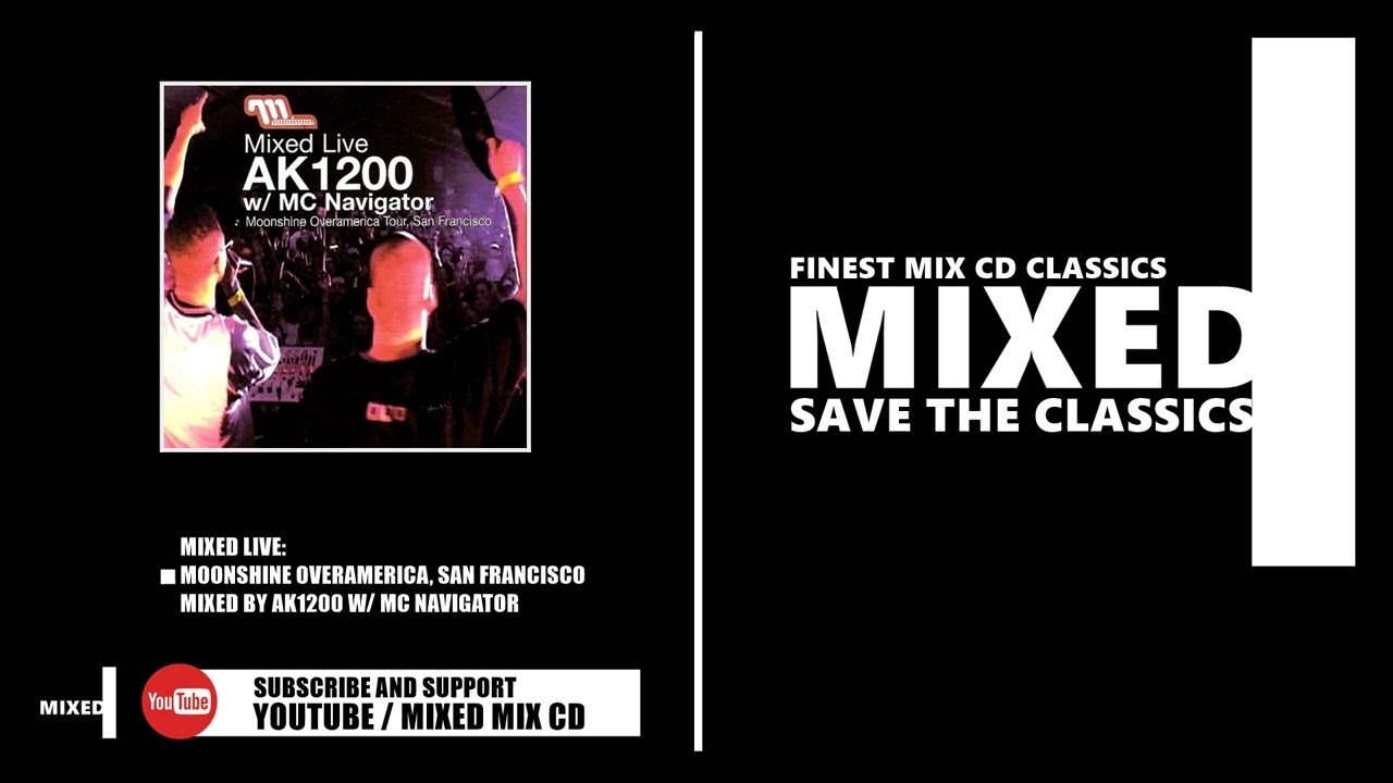 Mixed Live: Moonshine Overamerica, San Francisco / Mixed by AK1200