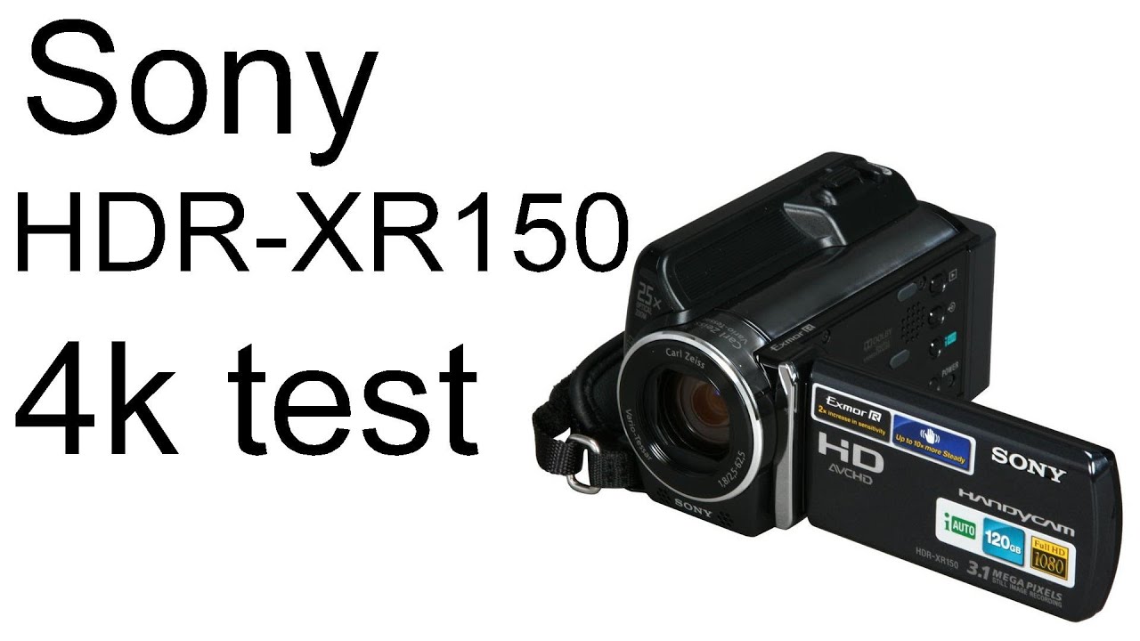 Sony HDR XR150 4K test - YouTube