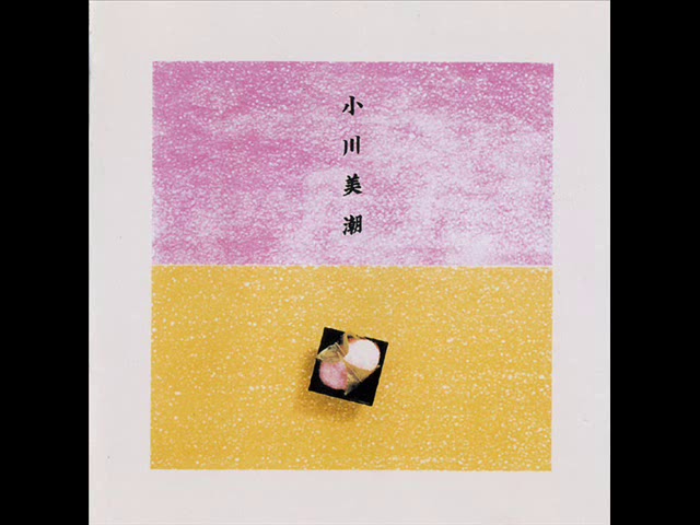 小川美潮 (FULL ALBUM) - YouTube