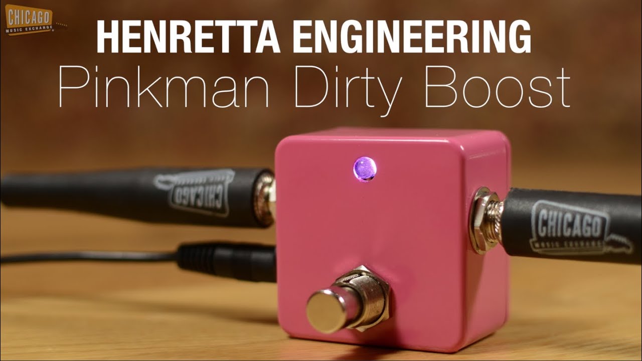 Henretta Engineering Pinkman Dirty Boost | CME Gear Demo | Joel