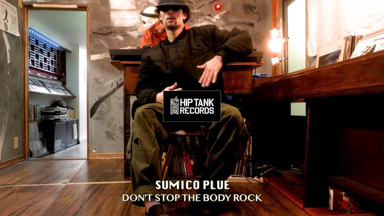 SUMICO PLUE - B-BOY MADNESS / Don't Stop The BODY ROCK (45