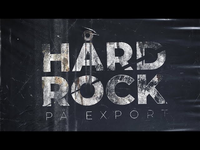 Hård rock på export: Documentary about Swedish Metal (English