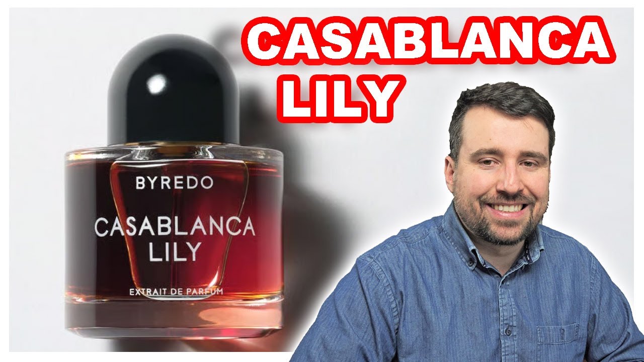 BYREDO - CASABLANCA LILY (Extrait de parfum) | FRAGRANCE REVIEW