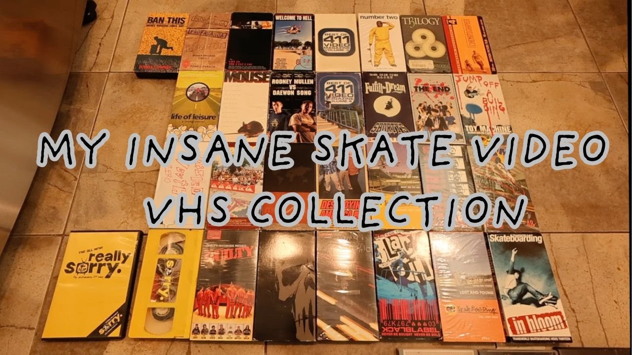 MY INSANE VHS SKATE VIDEO COLLECTION - YouTube