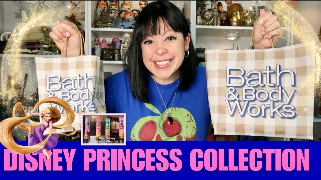 NEW Disney Princess Collection by BATH & BODY WORKS✨ - YouTube