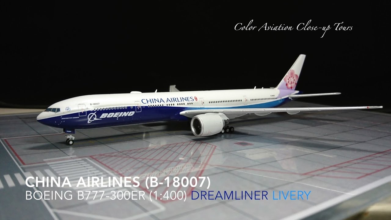 1:400 China Airlines 中華航空 B-18007 Boeing 777-300ER / B77W