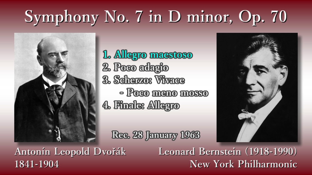 Dvořák: Symphony No. 7, Bernstein & NYP (1963) ドヴォルザーク