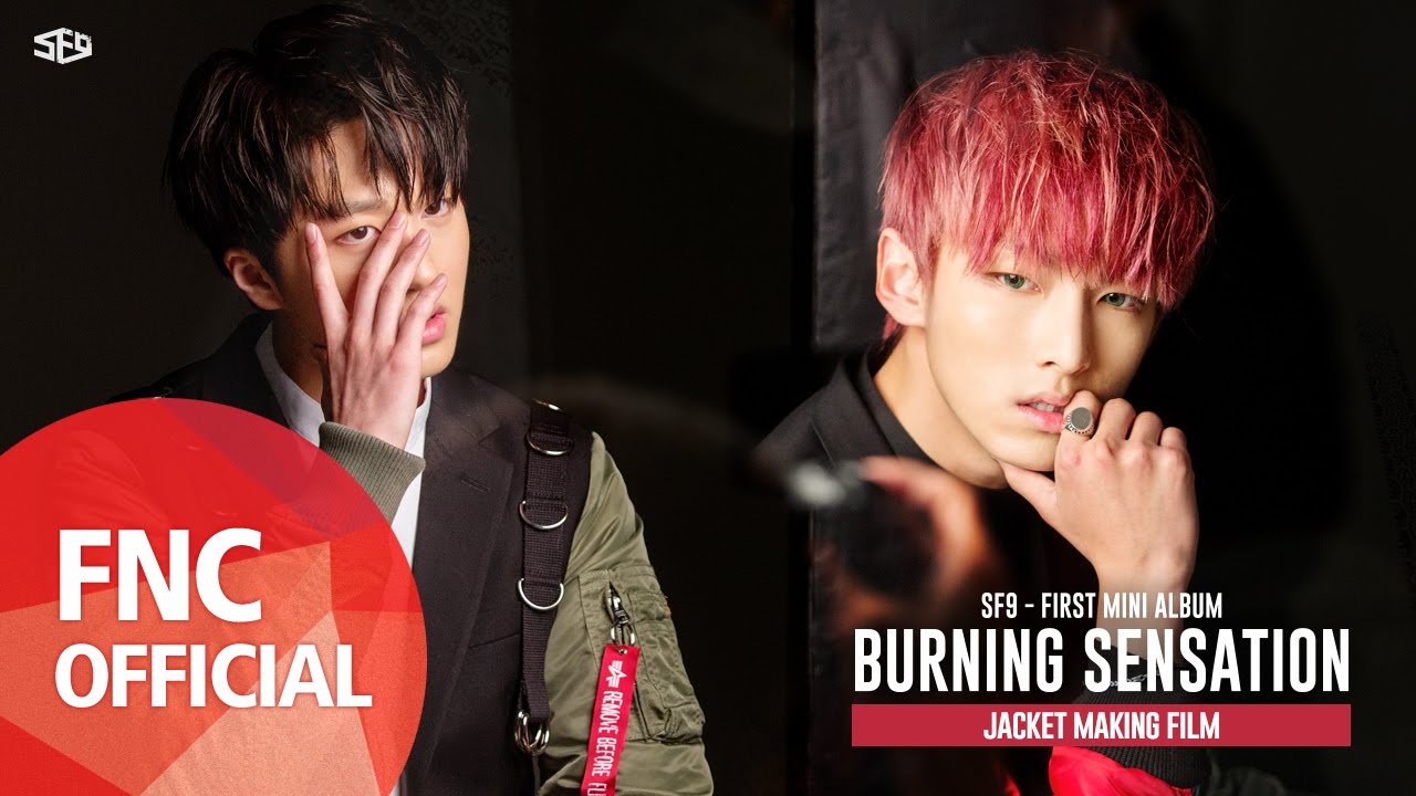SF9 – FIRST MINI ALBUM 「BURNING SENSATION」 Jacket Making Film