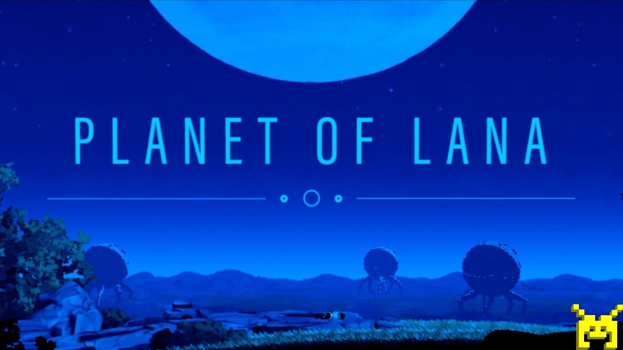 Let's Play Planet of Lana (Switch) #1: Alien Invasion - YouTube