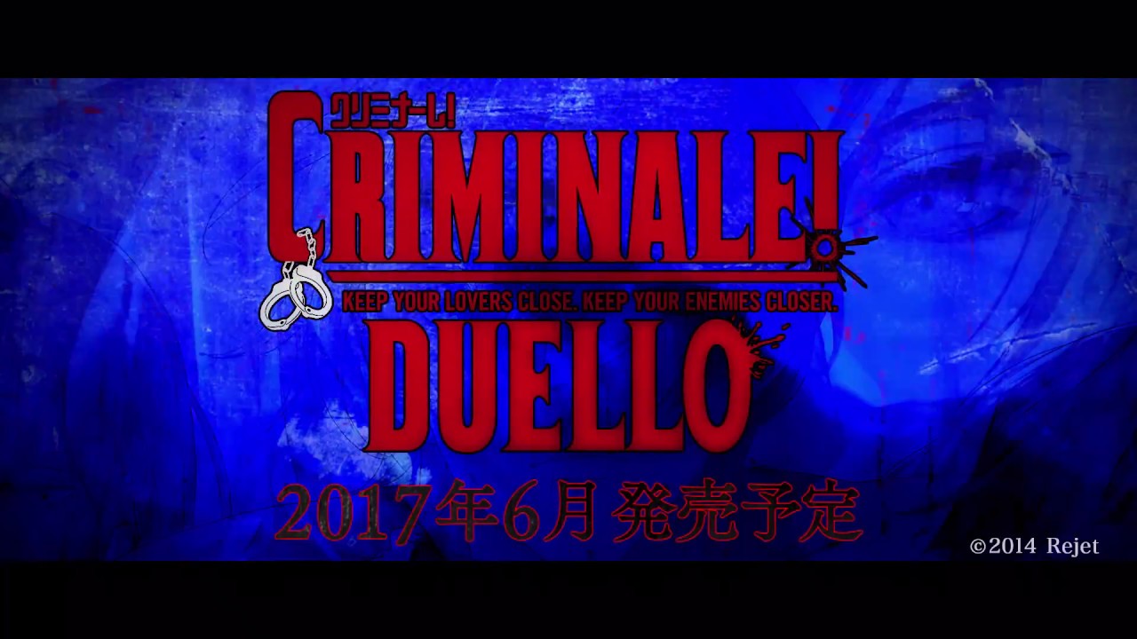 クリミナーレ! DUELLO】公式サイト | Rejet