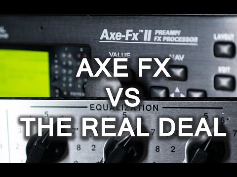 AxeFx II vs The Real Deal - an honest shootout. - YouTube