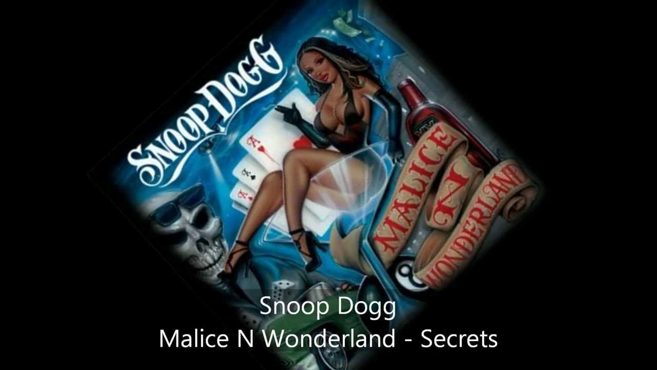 Snoop Dogg - Malice N Wonderland - Secrets (featuring kokane
