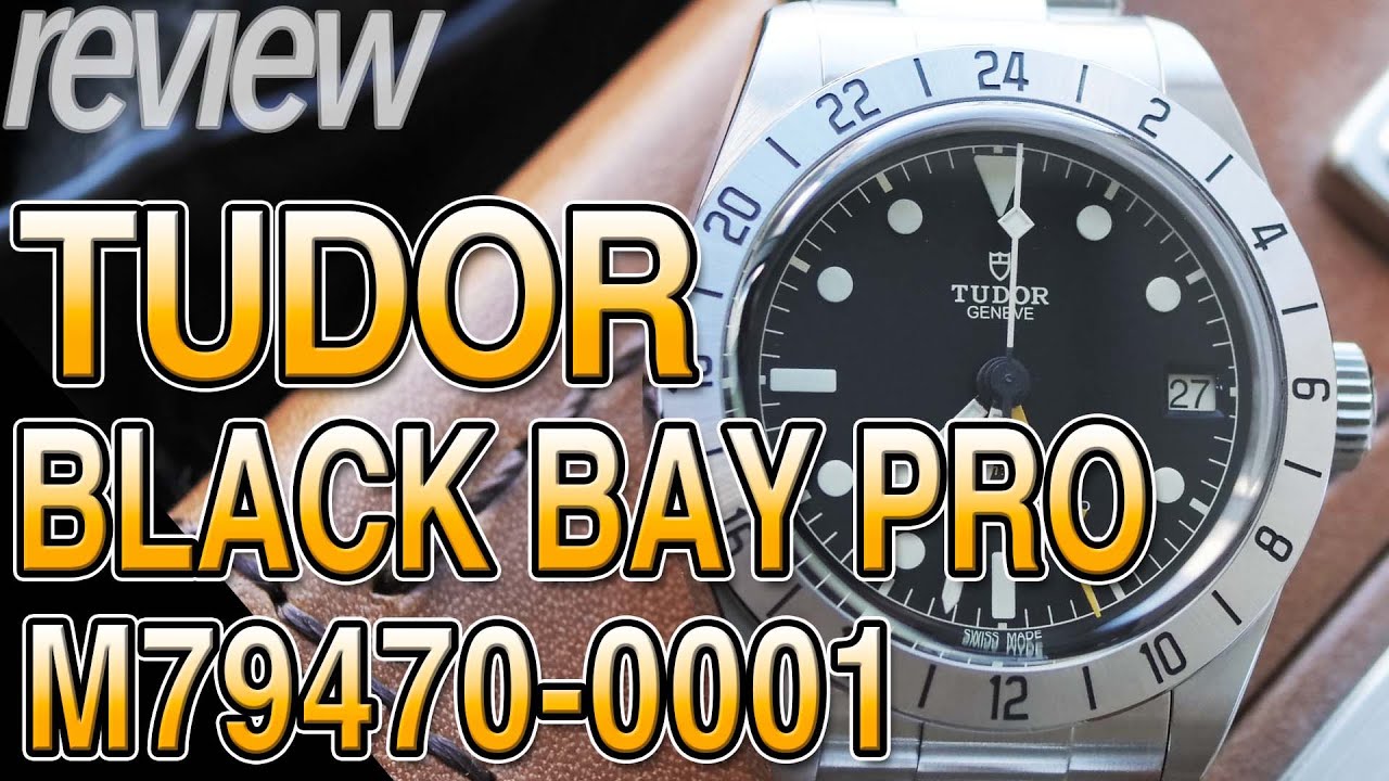39mm Military! Tudor Black Bay Pro M79470 #Watch Review - YouTube