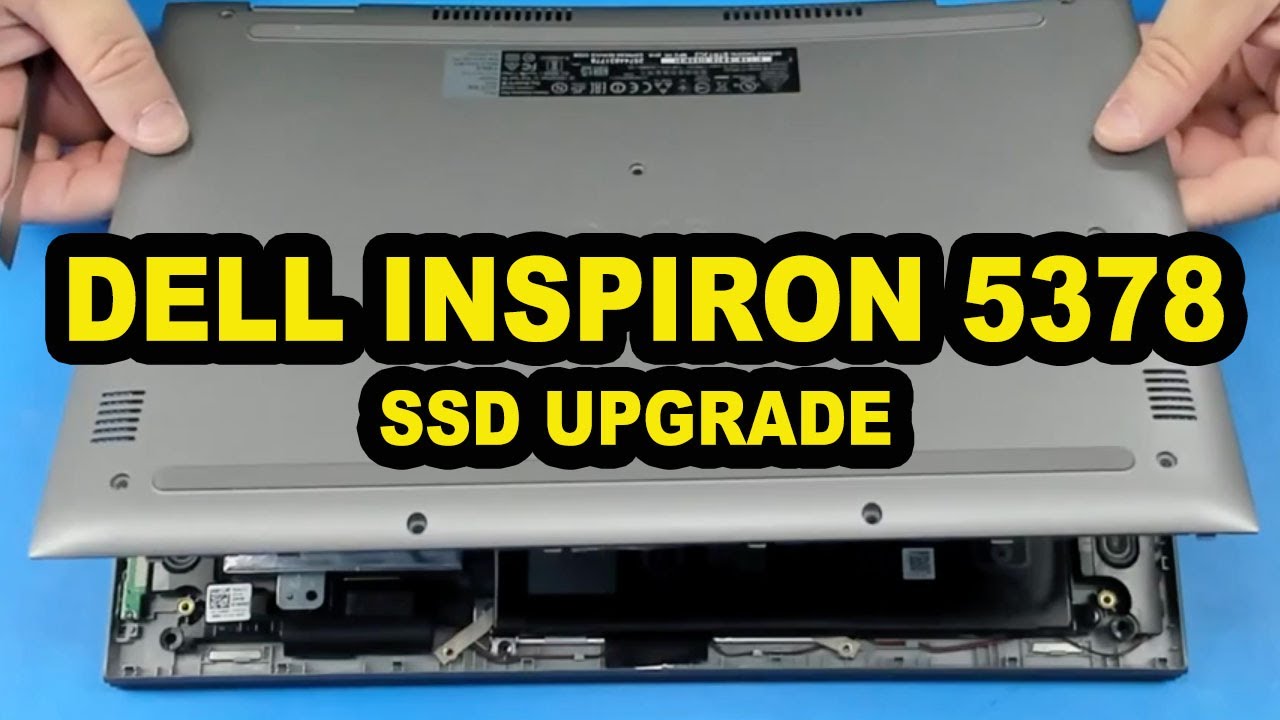 Dell Inspiron 13 5378 2-in-1 - SSD Upgrade - Hard Drive