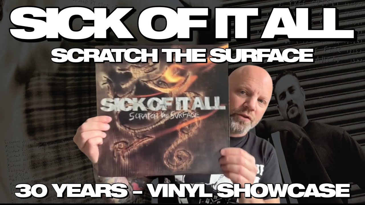 Sick Of It All - Scratch the Surface 30 years A Vinyl Showcase