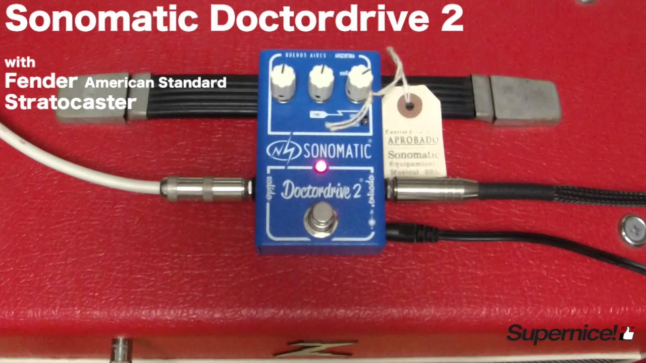 Sonomatic Doctordrive 2 【Supernice!エフェクター】 - YouTube