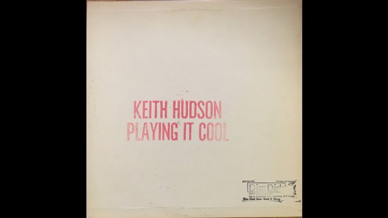 Keith Hudson - Playing It Cool & Playing It Right (LP) – Meditations