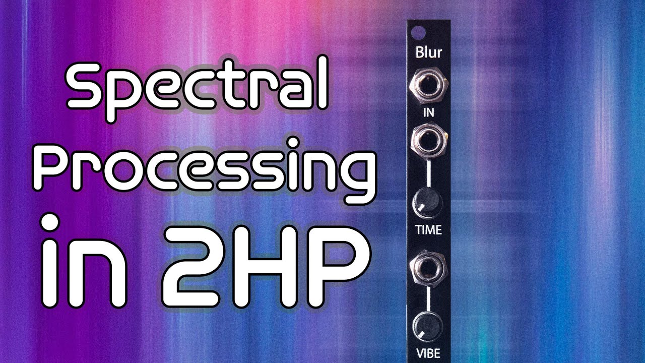 2hp Blur Eurorack モジュラー 販売 通販 お気軽にお問い合わせ下さい！