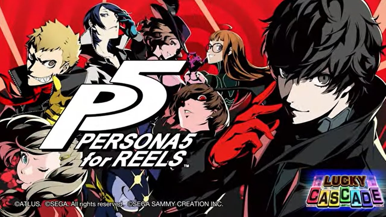 Persona 5 for Reels｜セガサミークリエイション株式会社-【SEGA SAMMY