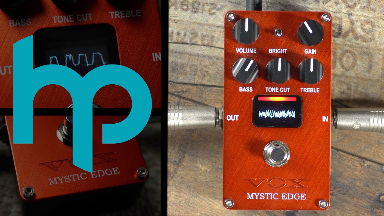 VOX Valvenergy Mystic Edge effektpedál - YouTube