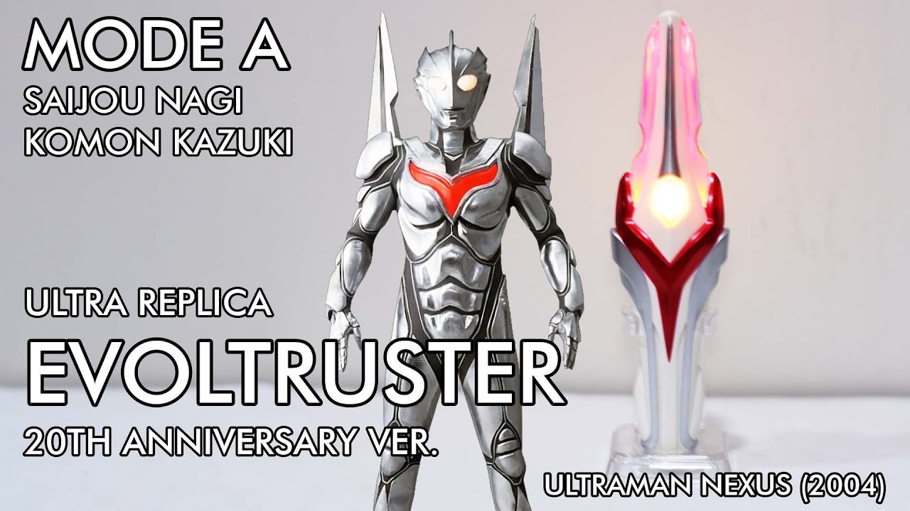 MODE A Saijou Nagi & Komon Kazuki] Ultra Replica Evoltruster 20th