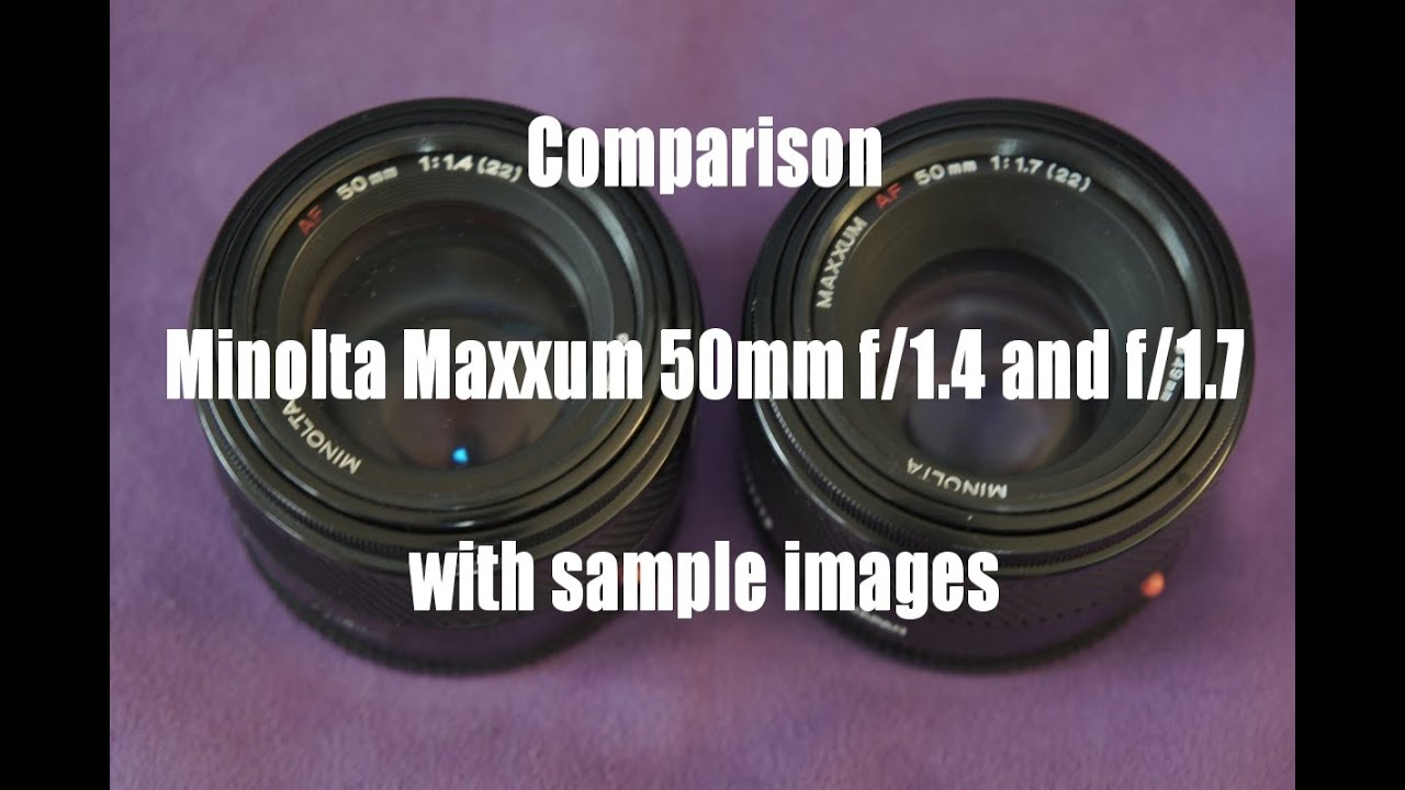 Comparing the Minolta Maxxum 50mm f/1.4 and f/1.7 - Sample Images
