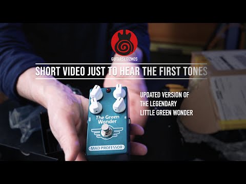 Mad Professor The Green Wonder overdrive pedal. First impressions