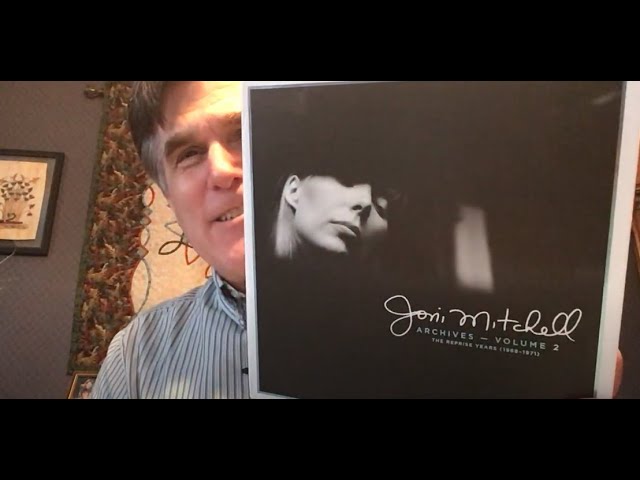 Unboxing: Joni Mitchell - Archives Volume 2 , The Reprise Years