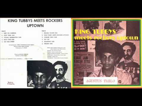 Augustus Pablo-King Tubbys Meets Rockers Uptown - 1976 - YouTube