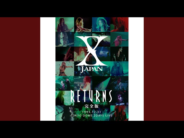 ENDLESS RAIN -X JAPAN RETURNS 完全版 1993.12.31 - (Short.ver