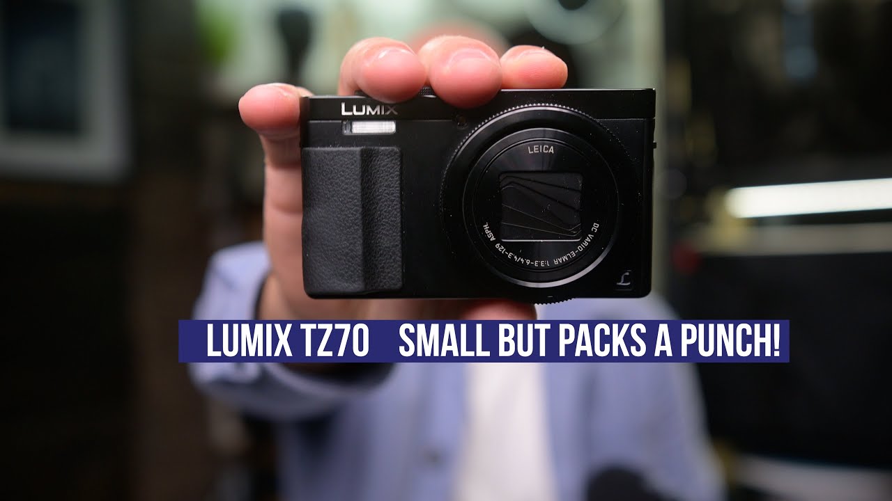 Lumix TZ70 The compact camera that packs a punch - YouTube