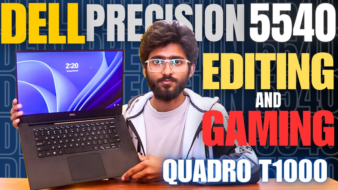 Dell Precision 5540 Gaming and Editing test ON nvidia quadro T1000