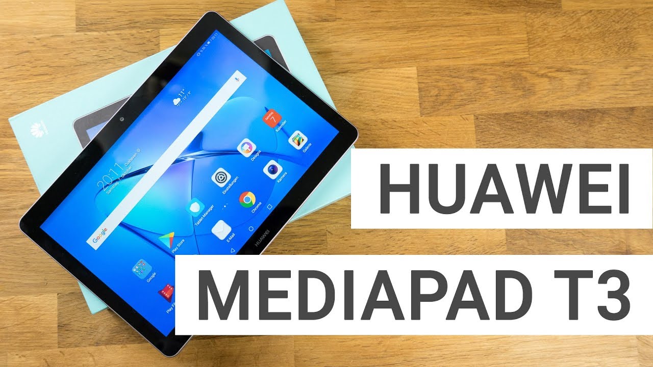 Huawei MediaPad T3 10 Unboxing & Hands On - YouTube