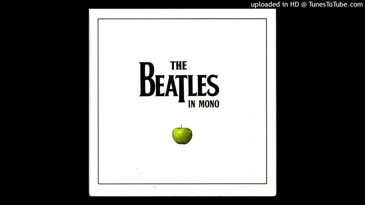 The Beatles In Mono Full Box Set Download - YouTube