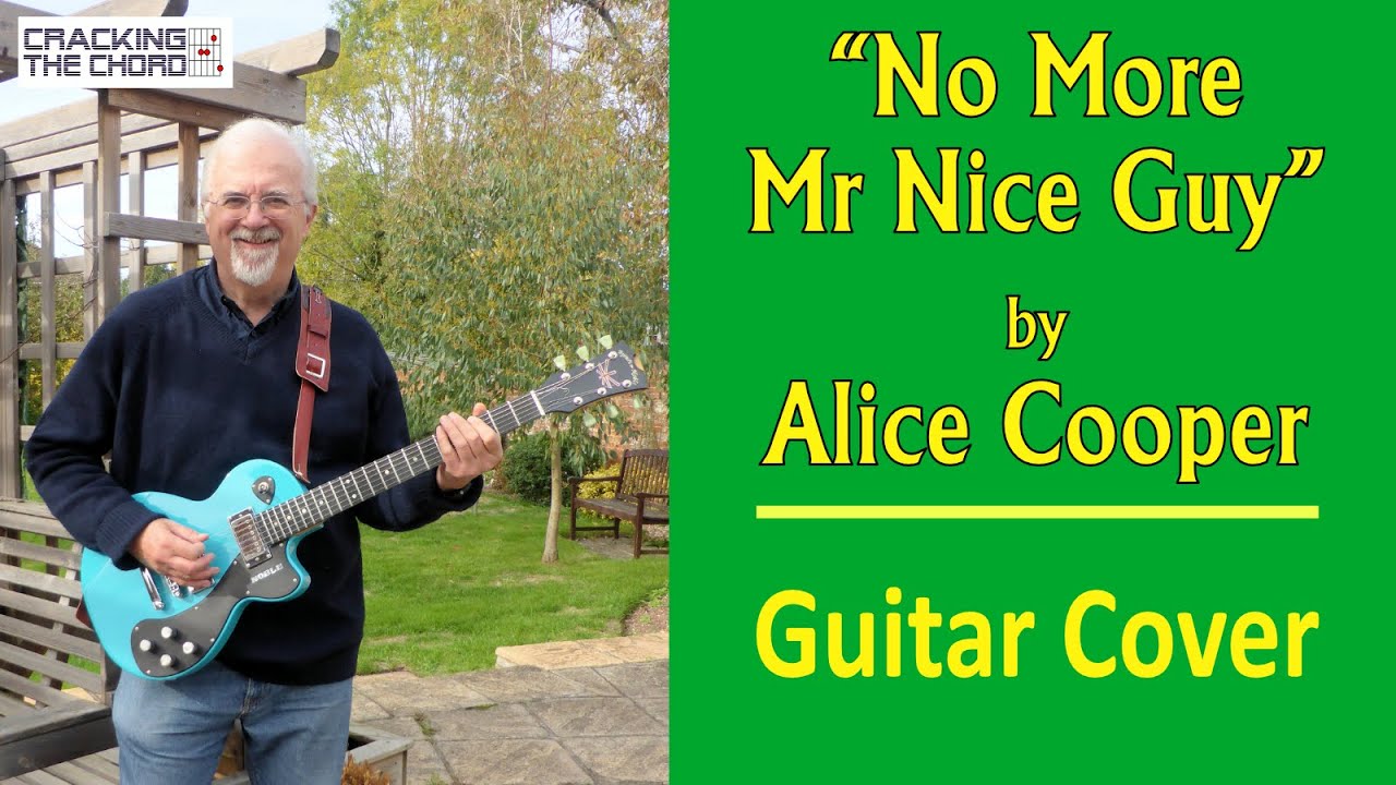 No More Mr Nice Guy by Alice Cooper - Guitar Cover - YouTube